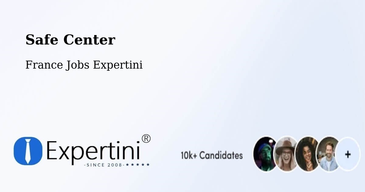 Safety Center – Angers - France Jobs Expertini